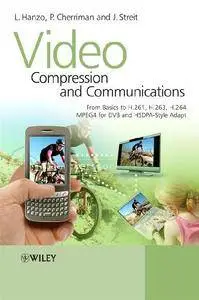 Video Compression and Communications (Repost)