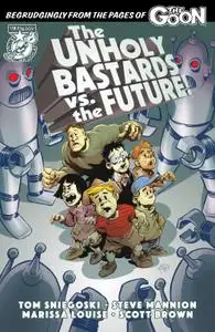 The Unholy Bastards vs the Future 2020 digital Son of Ultron