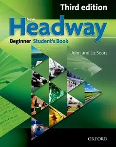 New Headway Beginner, Student's Book, 3rd Edition