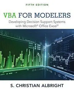 VBA for Modelers: Developing Decision Support Systems with Microsoft Office Excel [Repost]