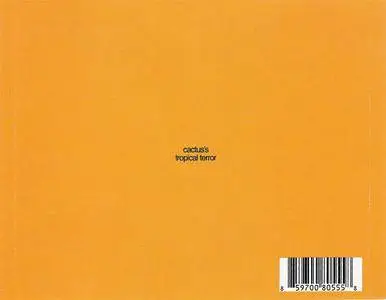 Cactus's - Tropical Terror (EP) (2009)