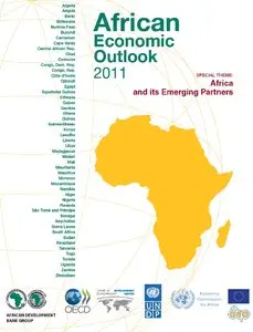Perspectives économiques en Afrique 2011 : L'Afrique et ses partenaires émergents 