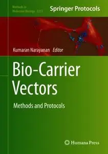 Bio-Carrier Vectors: Methods and Protocols