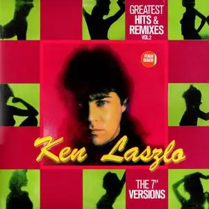 Ken Laszlo - Greatest Hits & Remixes Vol. 2 (2022)