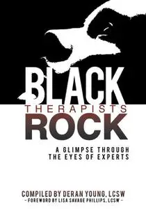 «Black Therapists Rock» by Deran Young