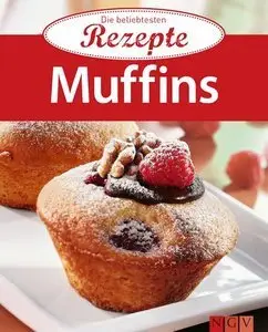 Muffins: Die beliebtesten Rezepte (Repost)