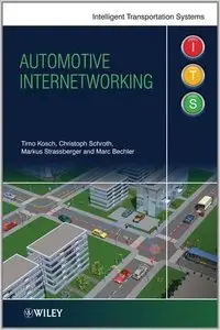 Automotive Inter-networking (Intelligent Transport Systems)
