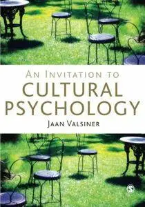 An Invitation to Cultural Psychology