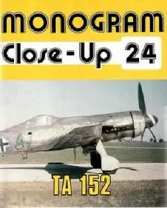 Ta 152 (Monogram Close-Up 24) (Repost)