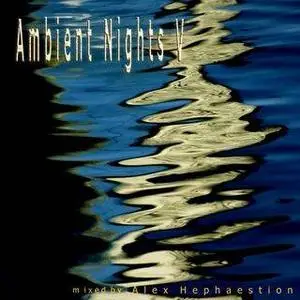 Hephaestion's Ambient Nights vol.05 (2003)