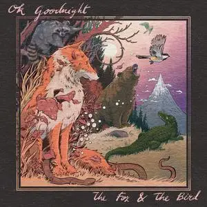 Ok Goodnight - The Fox and the Bird (2023) [Official Digital Download 24/48]