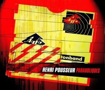 Henri Pousseur - 8 études paraboliques & 4 parabolic mixes (2001)