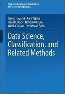 Data Science, Classification, and Related Methods