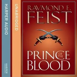 «Prince of the Blood» by Raymond E. Feist