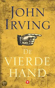 John Irving - De Vierde hand