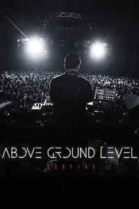 Above Ground Level: Dubfire (2017)