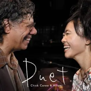 Chick Corea & Hiromi Uehara - Duet (2008) (Repost)