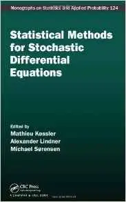 Statistical Methods for Stochastic Differential Equations by Mathieu Kessler