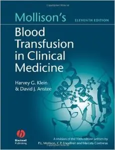 Mollison's Blood Transfusion in Clinical Medicine (11th Edition)