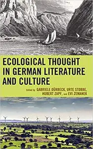 Ecological Thought in German Literature and Culture