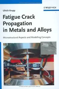 Fatigue Crack Propagation in Metals and Alloys