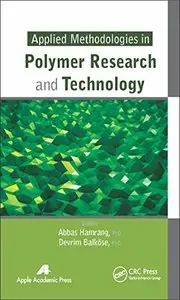 Applied Methodologies in Polymer Research and Technology (repost)