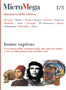 MicroMega. Homo sapiens