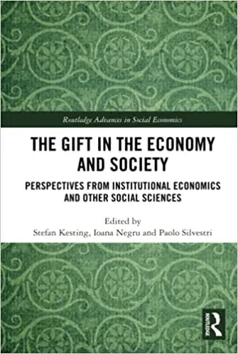 The Gift in the Economy and Society