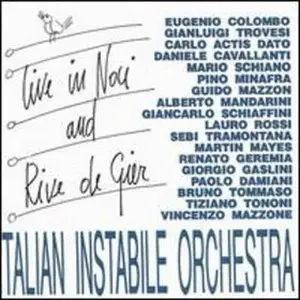 Italian Instabile Orchestra - Live in Noci and Rive de Gier   (1992)