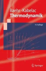 Thermodynamik: Grundlagen und technische Anwendungen (Repost)