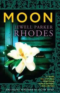 «Moon» by Jewell Parker Rhodes