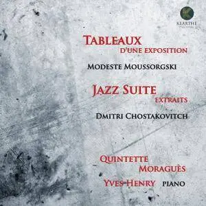 Quintette Moraguès & Yves Henry - Mussorgsky: Tableaux d'une exposition & Shostakovich: Jazz Suite (2017) [24/96]