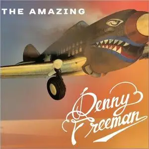 Denny Freeman - The Amazing Denny Freeman (2023)