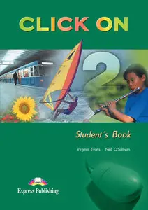 Click On: Level 2 (DVD + Students book + Audio, Workbook+Audio, Test Booklet with keys