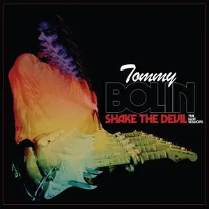 Tommy Bolin - Shake the Devil: The Lost Sessions (2021)