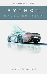 Python Excel-eration: A Comprehensive Guide For Excel Python Integration in 2024
