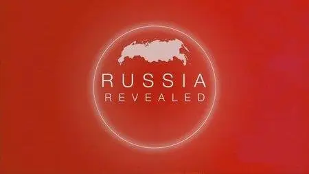 Discovery Atlas: Russia Revealed / Атлас Дискавери: Россия (2006) [ReUp]