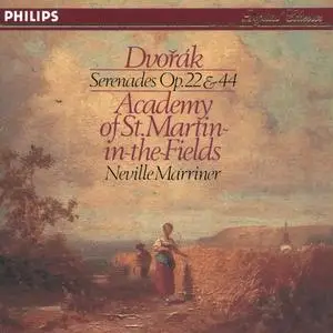Sir Neville Marriner, Academy of St Martin in the Fields - Antonín Dvořák: Serenades Op. 22 & 44 (1982)