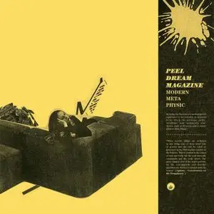 Peel Dream Magazine - Modern Meta Physic (2018)