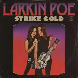 Larkin Poe - Strike Gold (2022) [Official Digital Download 24/96]