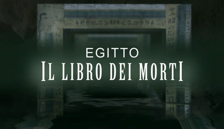 Egitto Il Libro Dei Morti (2017)