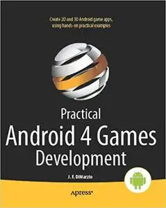 Practical Android 4 Games Development (Repost)