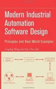 Modern Industrial Automation Software Design (Repost)