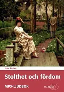 «Stolthet och fördom» by Jane Austen