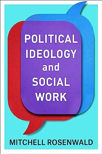 Political Ideology and Social Work
