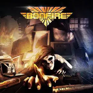 Bonfire - Byte The Bullet (2017) [Digipak]