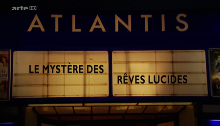 Le mystère des rêves lucides (2013)