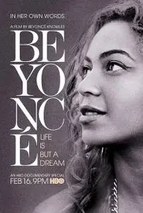 Beyonce: Life Is But A Dream (2013)