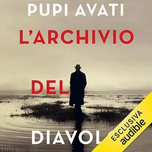 «L'archivio del diavolo» by Pupi Avati