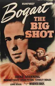 The Big Shot (1942)